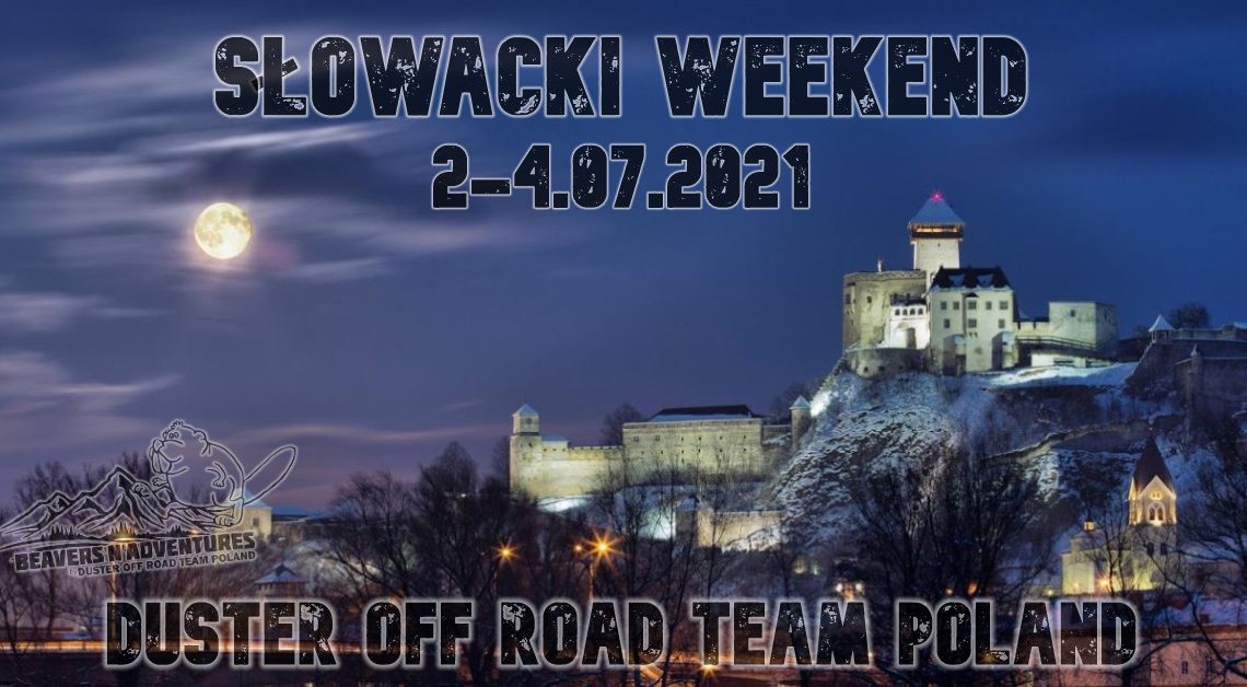 [archiwum] 2-4.07.2021 Weekend na Słowacji z DORTP